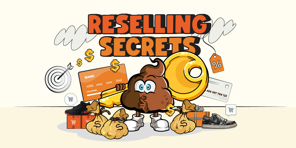 Sneaker Reselling Secrets
